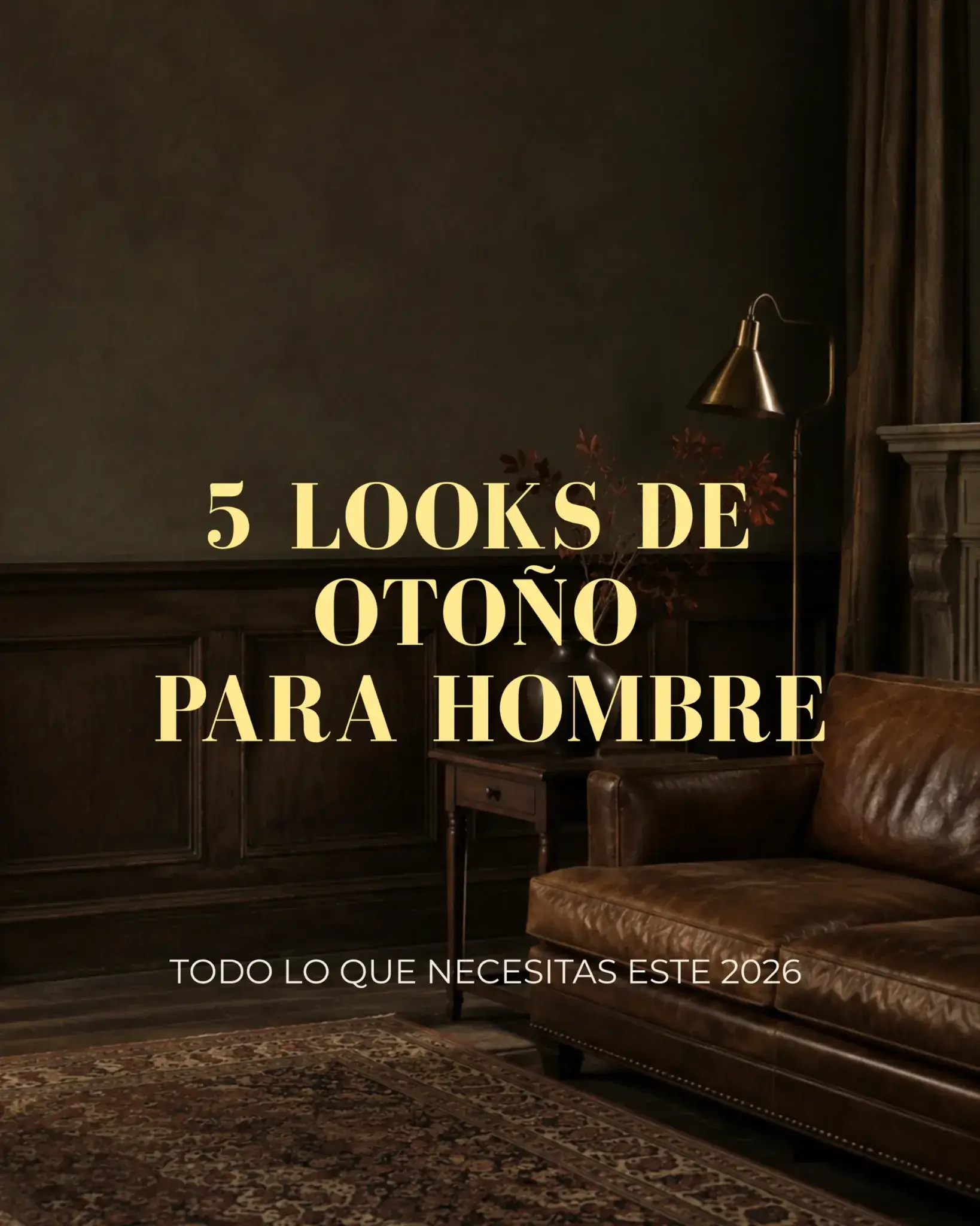 5 looks de otoño para hombre